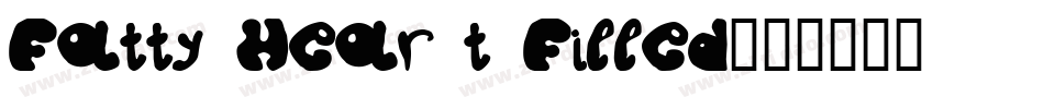 Fatty Heart Filled字体转换